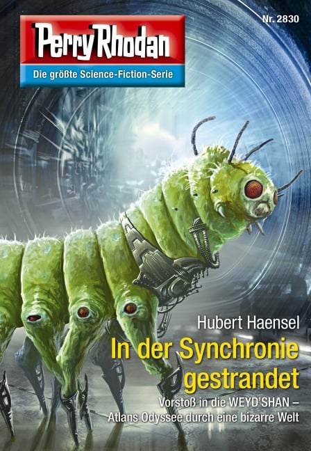 Perry Rhodan 2830: In der Synchronie gestrandet - Hubert Haensel
