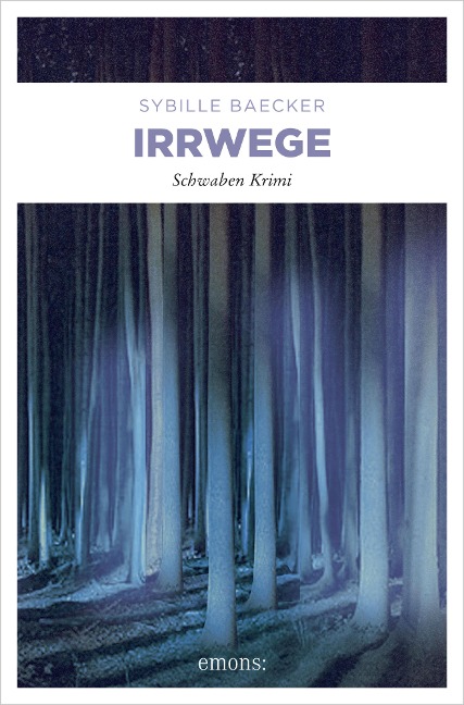Irrwege - Sybille Baecker