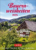 Bauernweisheiten Wochenkalender 2025 - Bauernregeln, Brauchtum, Gartentipps, Haushaltstipps - Jochen Dilling