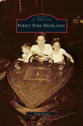 Cover-Bild zum Titel 'Forest Park Highlands' von 'Doug Garner'