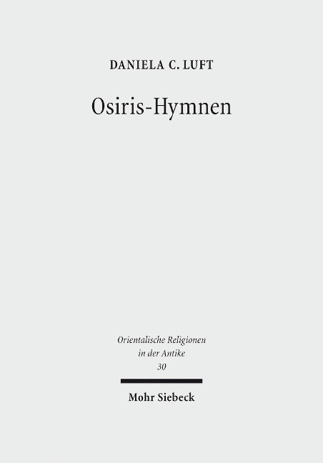 Osiris-Hymnen - Daniela C. Luft