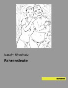 Cover-Bild zum Titel 'Fahrensleute' von 'Joachim Ringelnatz'