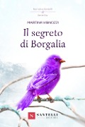 Cover-Bild zum Titel 'Il segreto di Borgalia' von 'Martina Vignozzi'