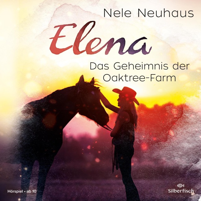 Elena - Ein Leben für Pferde 04 - Nele Neuhaus