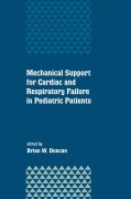 Cover-Bild zum Titel 'Mechanical Support for Cardiac and Respiratory Failure in Pediatric Patients' von 'Brian Duncan'