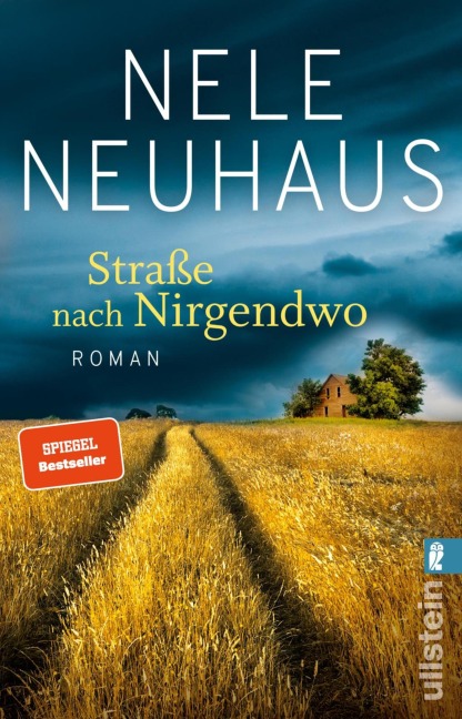 Straße nach Nirgendwo - Nele Neuhaus, Nele Löwenberg
