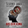Cover-Bild zum Titel 'Aus dem Koma' von 'Siegfried Langer'