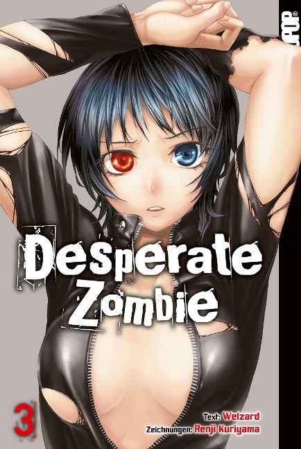 Desperate Zombie 03 - Renji Kuriyama, Welzard