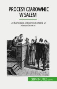Cover-Bild zum Titel 'Procesy czarownic w Salem' von 'Jonathan Duhoux'