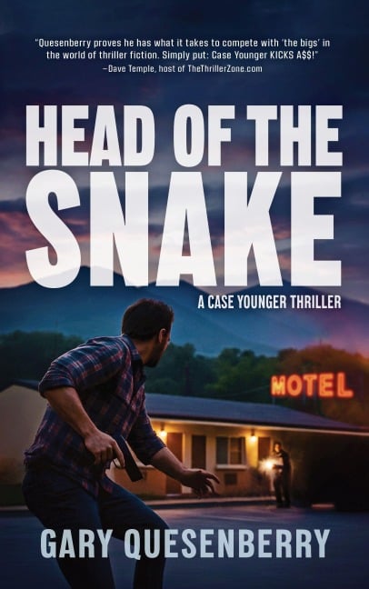 Head of the Snake: A Case Younger Thriller - Gary Quesenberry
