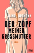 Cover-Bild zum Titel 'Der Zopf meiner Großmutter' von 'Alina Bronsky'