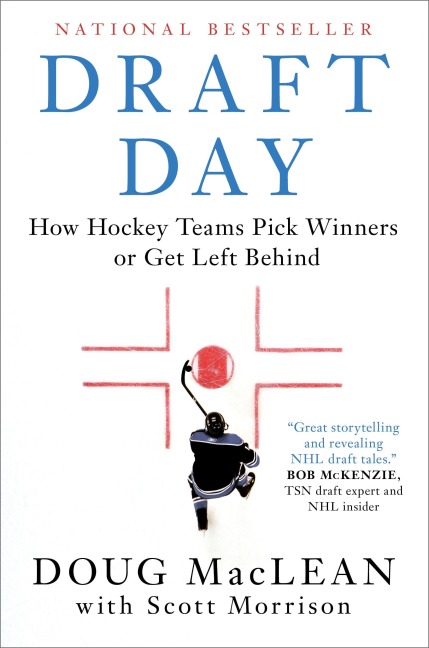 Draft Day - Doug MacLean, Scott Morrison