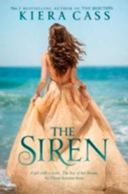 The Siren - Kiera Cass