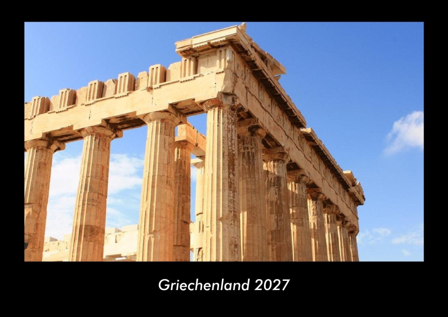Griechenland 2027 Fotokalender DIN A3 - Tobias Becker