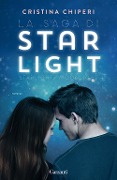 Cover-Bild zum Titel 'La saga di Starlight: Starlight-Moonlight' von 'Cristina Chiperi'