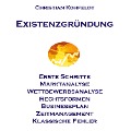 Cover-Bild zum Titel 'Einführung in die Existenzgründung' von 'Christian Kohfeldt'