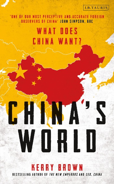 China's World - Kerry Brown