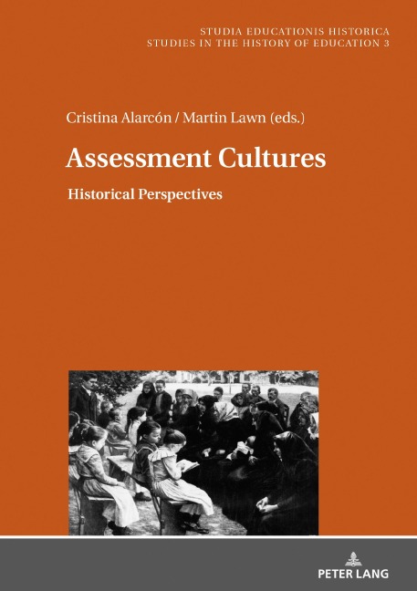 Assessment Cultures - Martin Lawn, Cristina Alarcón López