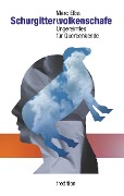 Cover-Bild zum Titel 'Schurgitterwolkenschafe' von 'Marc Elba'
