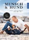 Cover-Bild zum Titel 'Mensch & Hund' von 'José Arce'