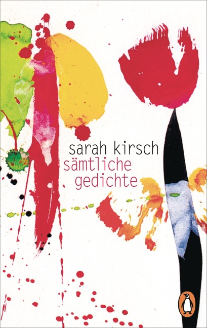 Sämtliche Gedichte - Sarah Kirsch