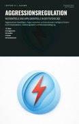 Cover-Bild zum Titel 'Aggressionsregulation' von 'Ishtar A. I. Saage'