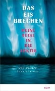 Das Eis brechen - Julien Blanc-Gras