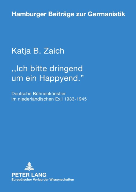 'Ich bitte dringend um ein Happyend.' - Katja B. Zaich