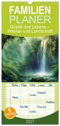 Cover-Bild zum Titel 'Familienplaner 2027 - Quelle des Lebens - Wasser und Landschaft mit 5 Spalten (Wandkalender, 21 x 45 cm) CALVENDO' von 'Simone Wunderlich'