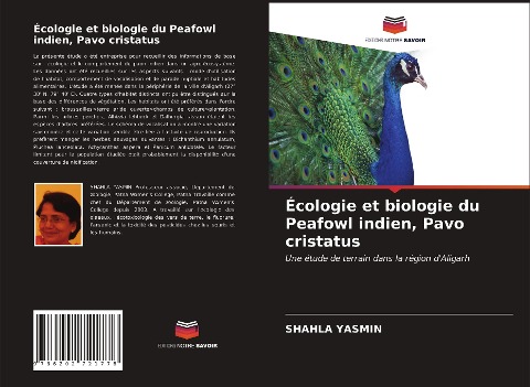 Écologie et biologie du Peafowl indien, Pavo cristatus - Shahla Yasmin
