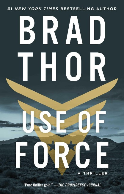 Use of Force - Brad Thor