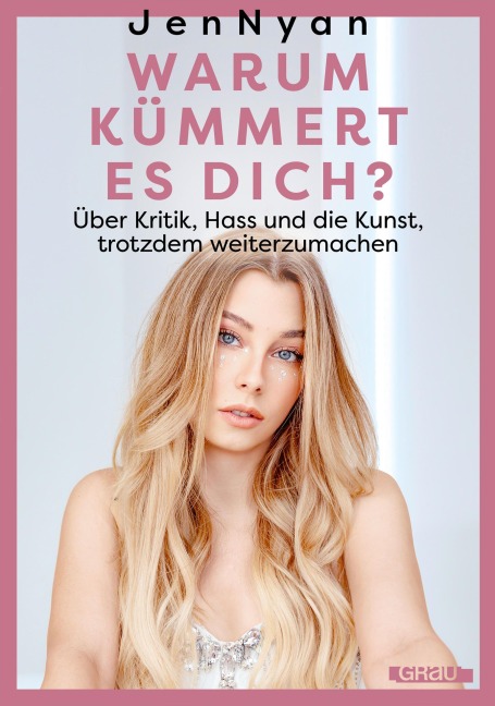 Warum kümmert es dich? - JenNyan
