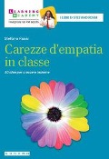 Carezze d'empatia in classe. 50 idee per crescere insieme - Stefano Rossi