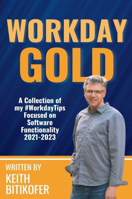 Workday Gold - Keith Bitikofer