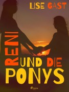 Cover-Bild zum Titel 'Reni und die Ponys' von 'Lise Gast'