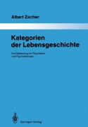 Cover-Bild zum Titel 'Kategorien der Lebensgeschichte' von 'Albert Zacher'