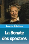 Cover-Bild zum Titel 'La Sonate des spectres' von 'Auguste Strindberg'