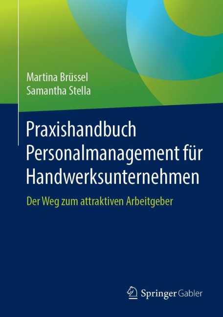 Praxishandbuch Personalmanagement für Handwerksunternehmen - Samantha Stella, Martina Brüssel