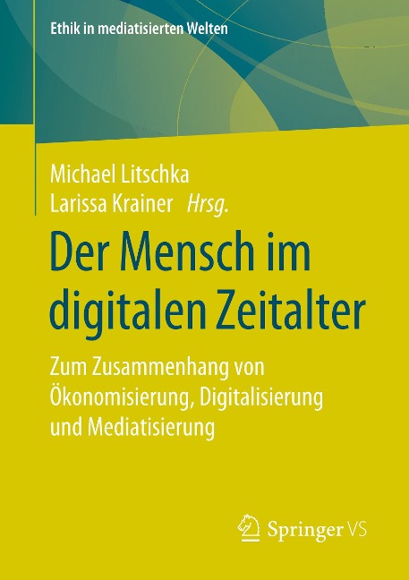 Der Mensch im digitalen Zeitalter - 