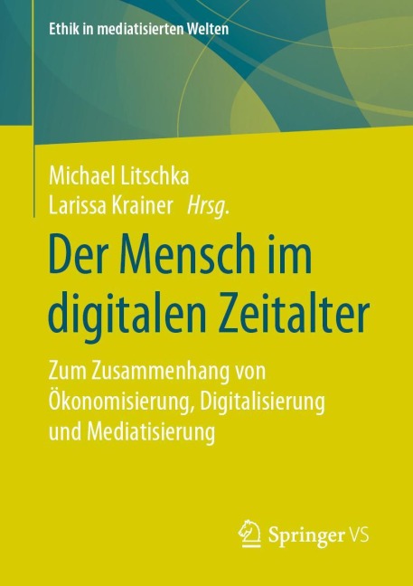 Der Mensch im digitalen Zeitalter - 