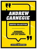 Cover-Bild zum Titel 'Andrew Carnegie - Quotes Collection - Biography, Achievements And Life Lessons' von 'Quotes Metaverse'