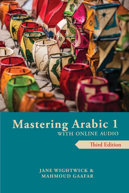 Mastering Arabic 1 with Online Audio - Jane Wightwick, Mahmoud Gaafar