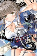 Cover-Bild zum Titel 'Though You May Burn to Ash, Vol. 2' von 'Kakashi Oniyazu'