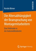Cover-Bild zum Titel 'Die Altersabhängigkeit der Beanspruchung von Montagemitarbeitern' von 'Kerstin Börner'