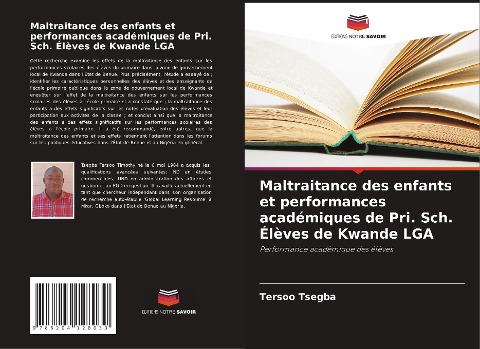 Maltraitance des enfants et performances académiques de Pri. Sch. Élèves de Kwande LGA - Tersoo Tsegba