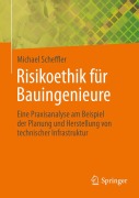 Cover-Bild zum Titel 'Risikoethik für Bauingenieure' von 'Michael Scheffler'