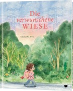 Cover-Bild zum Titel 'Die verwunschene Wiese' von 'Tatjana Mai-Wyss'