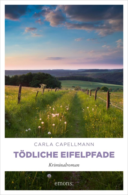 Tödliche Eifelpfade - Carla Capellmann
