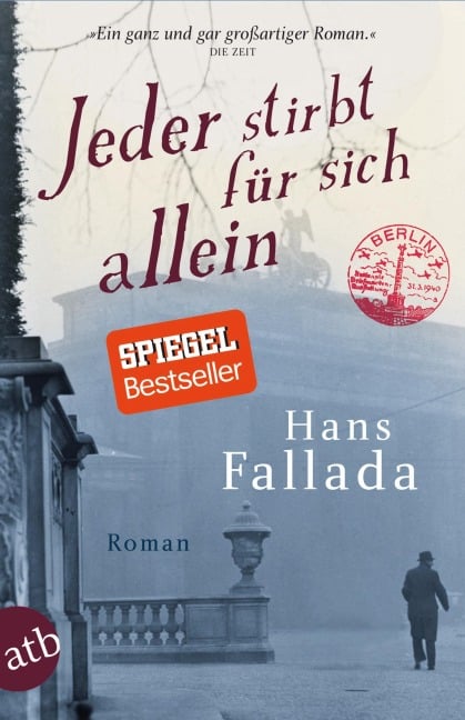 Jeder stirbt für sich allein - Hans Fallada