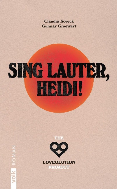 Sing lauter, Heidi! - Gunnar Graewert, Claudia Koreck
